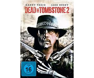 Danny Trejo,Jake Busey,Elysia Rotaru - Dead in Tombstone 2