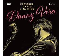 Danny Vera Pressure Makes Diamonds (CD)