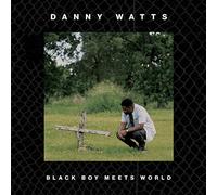 Danny Watts - Black Boy Meets World [Vinyl]