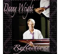 Danny Wright - Reflections [Import]