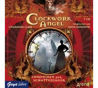 Danowski,Katja - Clockwork Angel-Chroniken der Schattengänger