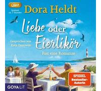 Katja Danowski - Liebe oder Eierlikör - Presque une romance - JUMBO Neue Medien & Verlag