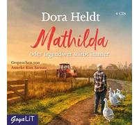 Katja Danowski – Mathilda Oder Irgendwer Stirbt Immer – CD