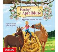 Katja Danowski – Ponyhof Apfelblüte: Doppeltes Glück Für Juli – CD – Edel
