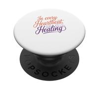 dans Chaque Battement de Coeur Guérison Animaux PopSockets PopGrip Adhésif