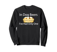 dans Dog Beers, Je n'en AI EU qu'une Seule Sweatshirt