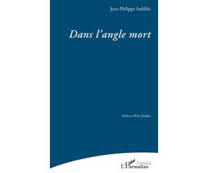Dans l’angle mort - Jean-Philippe Sedikhi - L'harmattan - broché - Poésie