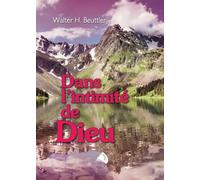 Dans l´intimité de Dieu