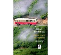 Mikael Bergstrand – Dans la brume du Darjeeling – Trad. Emmanuel Curtil – Actes Sud