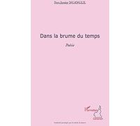 Dans La Brume Du Temps Poesie