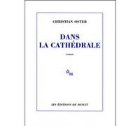 Dans la cathédrale Christian Oster (Auteur)