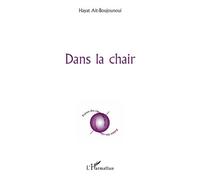 Dans la chair - Hayat Ait Boujounoui - L'harmattan - broché - Poésie