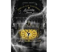 Dans la cité électrique: La onzième heure (3)