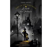 Dans la cité électrique Sarah Andrès (Auteur)