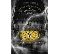 Dans la cité électrique: La onzième heure (3)