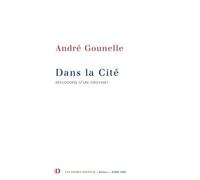 Dans la cité: Réflexions d'un croyant