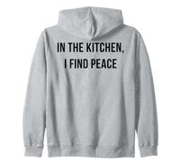 dans la Cuisine, Je Trouve la Paix Sweat à Capuche