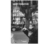 Dans La Dèche À Los Angeles