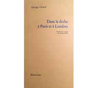 Dans la dèche à Paris et à Londres