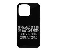 dans la défense des alcools, Faites de Jolies Choses lorsqu'elles sont sobres Coque pour iPhone 13 Pro