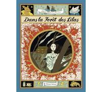 Dans la forêt des lilas - Nathalie Ferlut - Delcourt - cartonné - Bande dessinée