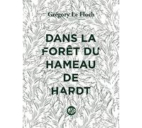 Dans La Forêt Du Hameau De Hardt