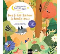 Dans la forêt lointaine, La famille tortue - Alice De Page - Hatier Jeunesse - broché - Comptine, chant