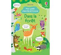 Dans la forêt - Mon petit cherche et trouve