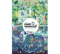 Dans La Forêt Tropicale - Cherche Et Trouve Les Animaux De La Forêt Avec Ton Livre Qui Brille Dans Le Noir !