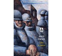 Dans la guerre - Alice Ferney - Actes sud - Poche - Roman