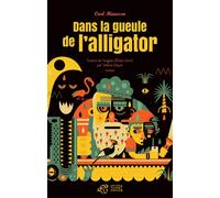 Dans la gueule de l'alligator - Carl Hiaasen - Thierry Magnier Eds - broché - Roman adolescent dès 13 ans