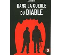 Dans la gueule du diable