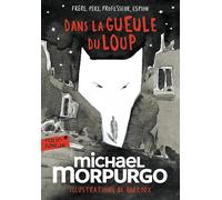Michael Morpurgo – Dans la gueule du loup – Roman junior – Poche