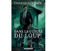 Le Grand Méchant Loup - Tome 3 - Dans La Gueule Du Loup