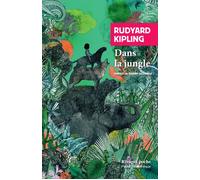 Dans la jungle - Rudyard Kipling - Rivages - Poche - Roman