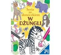 Dans la jungle. Une série avec le soleil - Compilation collective (Malbuch für Kinder auf Polnisch)