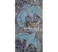Dans la lande immobile
