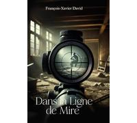 Dans la Ligne de Mire