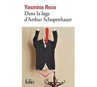 Yasmina Reza – Dans la luge d'Arthur Schopenhauer – Roman – Poche