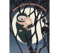 Dans la lune avec maman - Doreen Cronin - Rue Du Monde Eds - cartonné - Album jeunesse