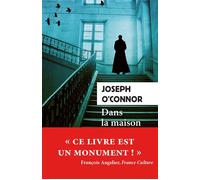 Dans la maison de mon père - Joseph O'Connor - Rivages - Poche - Roman