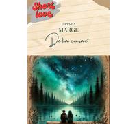 Dans la marge de ton carnet Une romance young adult sous les arbres d'un camp d'été - Violette Chimère - Auto-Édition - ebook (ePub) - Livre