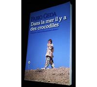 Dans la mer il y a des crocodiles