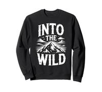 dans la Montagne Sauvage Nature Aventure randonnée Camping Randonneur Sweatshirt