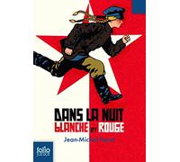 Dans la nuit blanche et rouge - Folio Junior - A partir de 11 ans