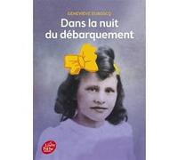 Dans la nuit du débarquement Geneviève Duboscq (Auteur)