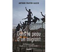 DANS LA PEAU D UN MIGRANT
