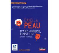 Dans la peau d'Archimède, Einstein et les autres... - Jérôme Ferrari (membre du jury) - Ensta - broché - Essai