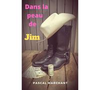 Dans La Peau De Jim