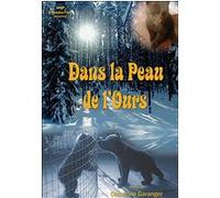 Dans La Peau De L'ours
